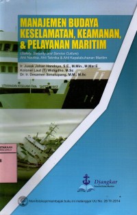 Manajemen Budaya Keselamatan, Keamanan & Pelayanan Maritim