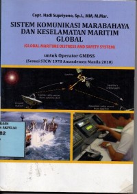 Sistem Komunikasi Marabahaya dan Keselamatan Maritim Global (Global Maritime Distress and Safety System)