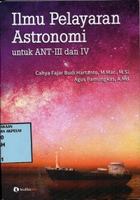 Ilmu Pelayaran Astronomi untuk ANT III dan IV