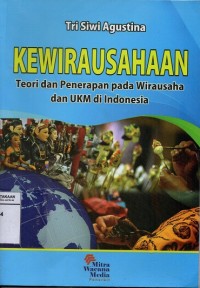 Kewirausahaan teori dan penerapan pada wirausaha dan UMKM di Indonesia