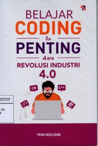 Belajar Coding itu penting di era revolusi industri 4.0