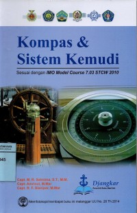 Kompas dan Sistem Kemudi Sesuai dengan IMO Model Course 7.03 STCW 2010