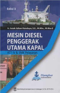 Mesin Diesel Penggerak Utama Kapal ATT IV dan SMK Pelayaran